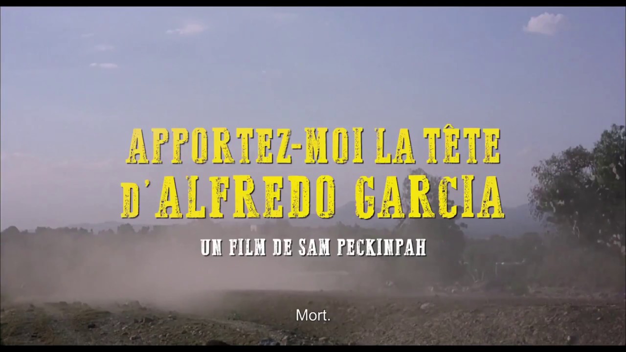 Apportez-moi la tête d'Alfredo Garcia Miniature du trailer