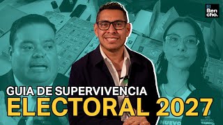 GUÍA DE SUPERVIVENCIA ELECTORAL 2027