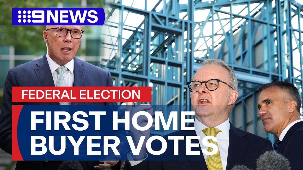 Buying Votes: Albanese and Dutton’s first home buyer promises | 9 News Australia