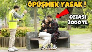 ÖPMEK YASAK ! İnsanlara Ceza Kesme Şakası !