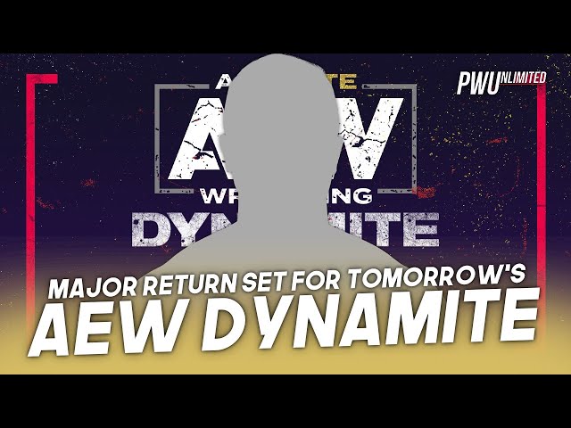 Major Return Set For Tomorrow's Dynamite