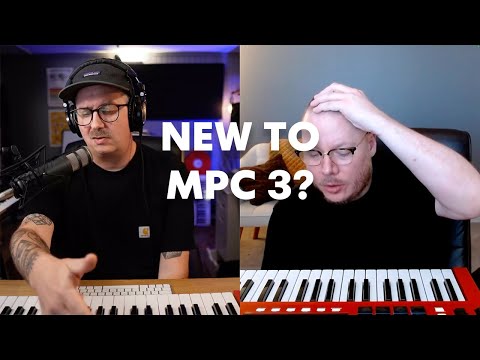 NEW TO MPC 3? - Guiding a new user through MPC Key 37 (with ILL AL)