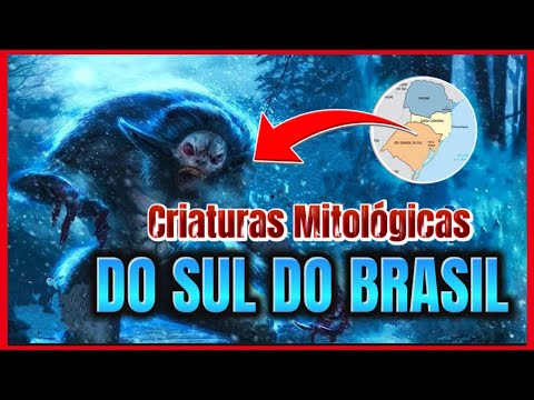 AS LENDAS FOLCLÓRICAS DO SUL DO BRASIL