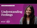 Understanding Emotions and Their Management