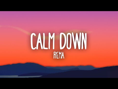 Rema - Calm Down