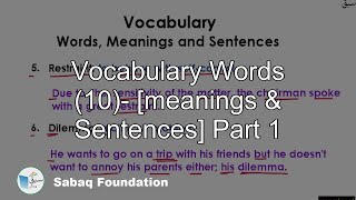 Vocabulary Words (10)- [meanings   &   Sentences] Part 1