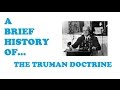 Truman Doctrine and Its Impact