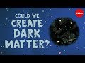 Understanding Dark Matter and the Large Hadron Collider