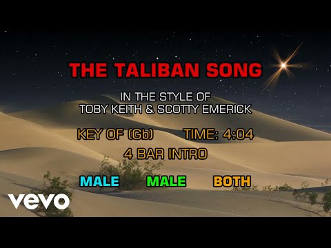 Toby Keith, Scotty Emerick – The Taliban Song (Karaoke)