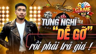 68 Game Bài | Chia Sẻ Mẹo Chơi Tài Xỉu 68 Game Bài Đâu Là Những Lầm Tưởng Khiến Ae Ngày Càng Thua !