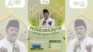 🔴RUTINAN MALAM SENIN KLIWON - BERSAMA Kyai MUHAMMAD QOMARUL HUDA-KAJIAN KITAB IRSYADUL 'IBAD