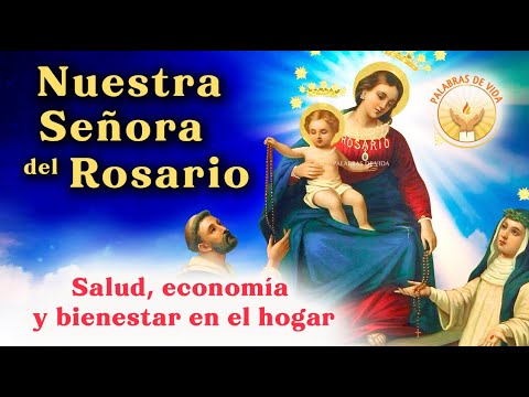 ORACION a NUESTRA SEÑORA DEL ROSARIO 📿 para SALUD, ECONOMIA y BIENESTAR en el HOGAR