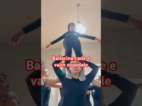 Ballerina cade e va in ospedale #ballerina #caduta #ospedale #danza #ballet #balletdance #dance #go