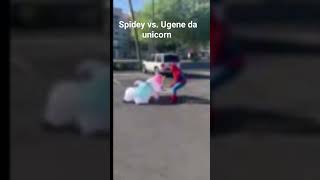Spidey vs Ugene da unicorn #comedy
