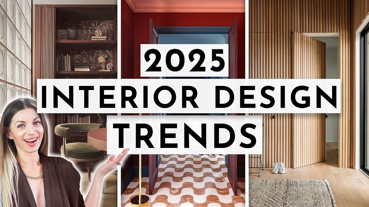 The Biggest Interior Design Trends for 2025