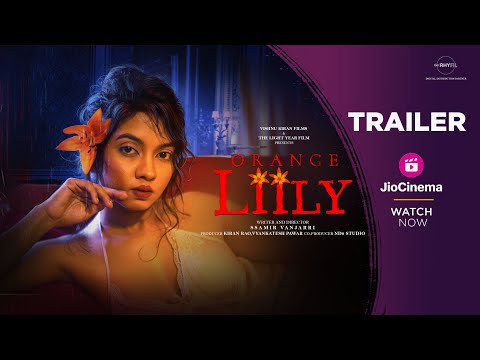Orange Liily | Official Trailer | Meera Joshi | Ssamir Vanjarri | Devendra Gaikwad |@RHYFILOriginals