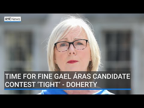YouTube video thumbnail: Time for Fine Gael Áras Candidate Contest ‘Tight’