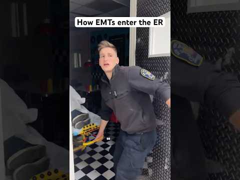 How EMTs enter the ER.
