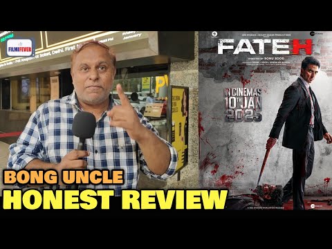 Fateh Movie Honest Review By Bong Uncle | Sonu Sood, Nasiruddin Shah, Jacqueline