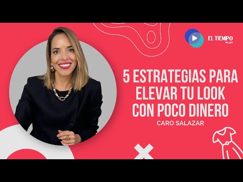 5 estrategias para elevar tu look con poco dinero - Moda en acción | El Tiempo