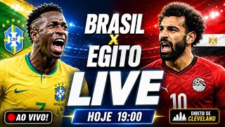 🔴 BRASIL x EGITO AO VIVO! ANCELOTTI MUDA TUDO NA SELEÇÃO 🇧🇷🔥