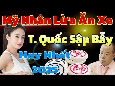 Ván Cờ Tướng Lừa Phế Xe Hay Chưa Từng Có