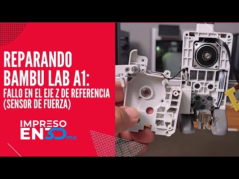 Reparando Bambu Lab A1: Fallo en el eje Z de referencia (Sensor de fuerza de extrusión)