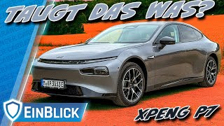 Besser als "UNSERE" Autos? XPENG P7 Performance - Nur nette Zahlen oder ein echt gutes Auto?