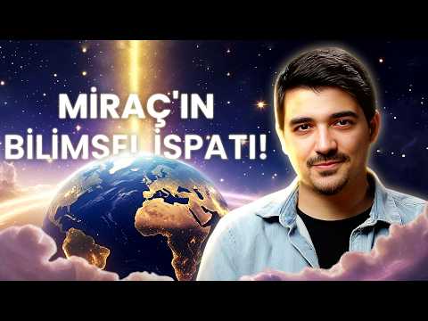 Miraç Gecesinin Bilimsel İspatı! Büyük Sır Çözüldü! Meğer 7 Kat Semanın Anlamı Buymuş