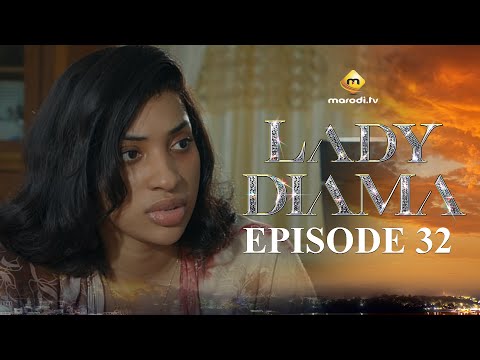 Série - Lady Diama - Saison 1 - Episode 32 - VOSTFR