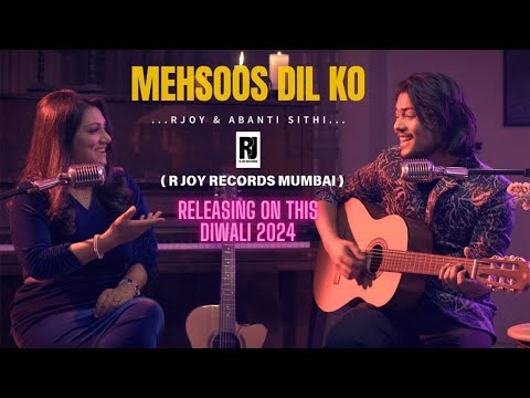 R JOY | Mehsoos Dil Ko - TEASER | Abanti Sithi | Coming Soon on this DIWALI