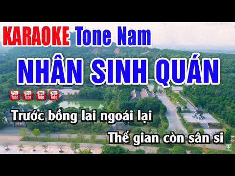 Nhân Sinh Quán Karaoke Tone Nam Beat Chuẩn – Nhạc Sống Thanh Ngân