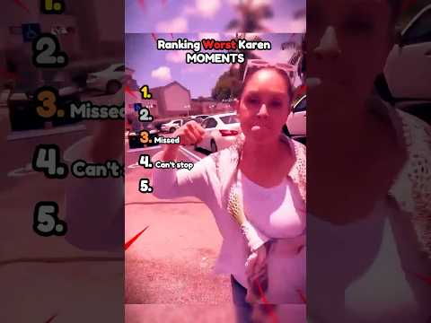 Ranking Worst Karen Getting Instant Karma 2 #shorts