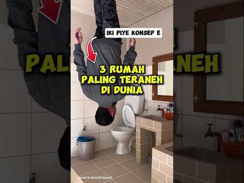 3 Rumah paling teraneh di dunia! Nomor 3 sangat aneh tapi keren!!
