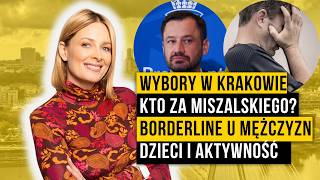 WYBORY W KRAKOWIE. BORDERLINE U MĘŻCZYZN. AKTYWNOŚĆ FIZYCZNA DZIECI | "Onet Rano." 10.06