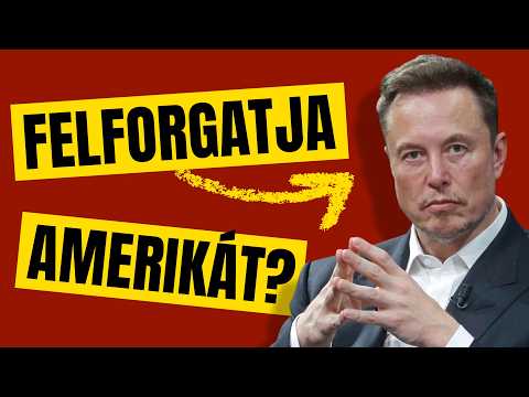 A nagy MUSK-sztori! Miért lett a LIBERÁLIS tech-guruból Trump legnagyobb szövetségese?