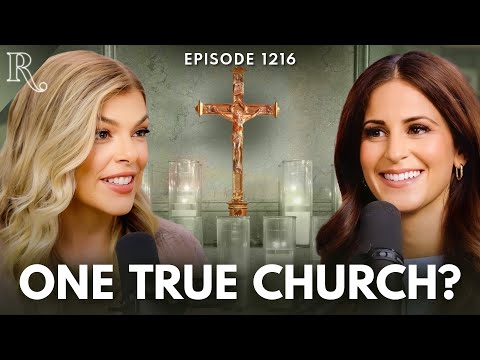 Can Catholics Claim the One True Church? | Lila Rose (@LilaRoseShow) | Ep 1216