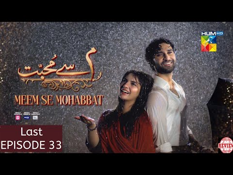 Meem Se Mohabbat - Episode 31 Full 2nd Review - Meem Se Mohabbat - Episode 31 - 2 Apr 2025