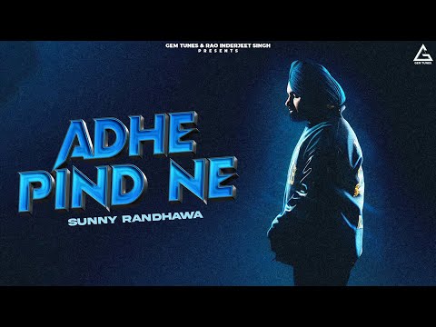 Adhe Pind Ne (Visualizer) : Sunny Randhawa | Bull Music | Punjabi Song