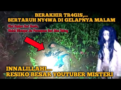 BERAKHIR TR4GIS‼️Niat Explore Cari Hantu, Malah Dilempar Jin Perempuan Dari Atas Tebing