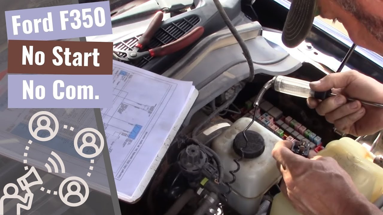 Ford F-350: No Start, No Communication