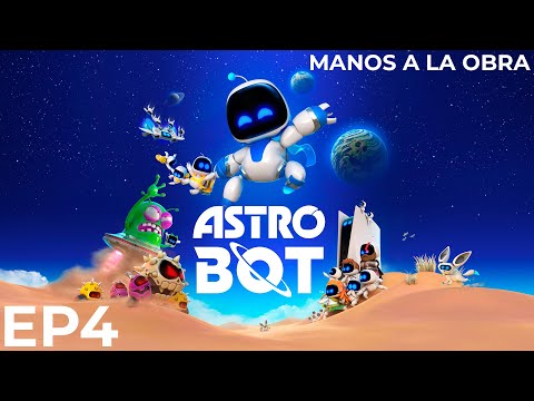 Mi hijo te ayuda a pasarte Astro Bot | Ep 4: Manos a la obra