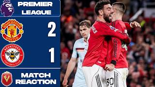 CHAMPIONS LEAGUE BOUND!!!! PREMIER LEAGUE:MANCHESTER UNITED 2-1 BRENTFORD