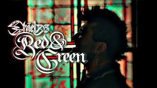 Shields - Red & Green (Official Music Video)