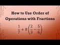 Fraction Operations and Simplification