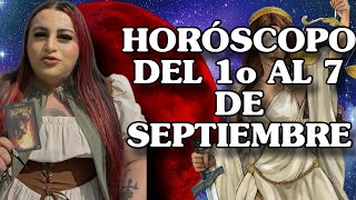 HORÓSCOPOS SEMANALES DEL 1 AL 7 DE SEPTIEMBRE 🔮✨ Secreto de Bruja 