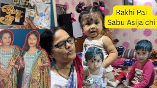 Rakhi Pai Sabu New Collection  Asijaichi 😍|| Radha&Sraddha Odia Vlog