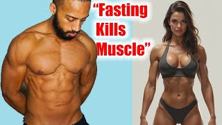NEW STUDY! Shows NO muscle loss with intermittent fasting