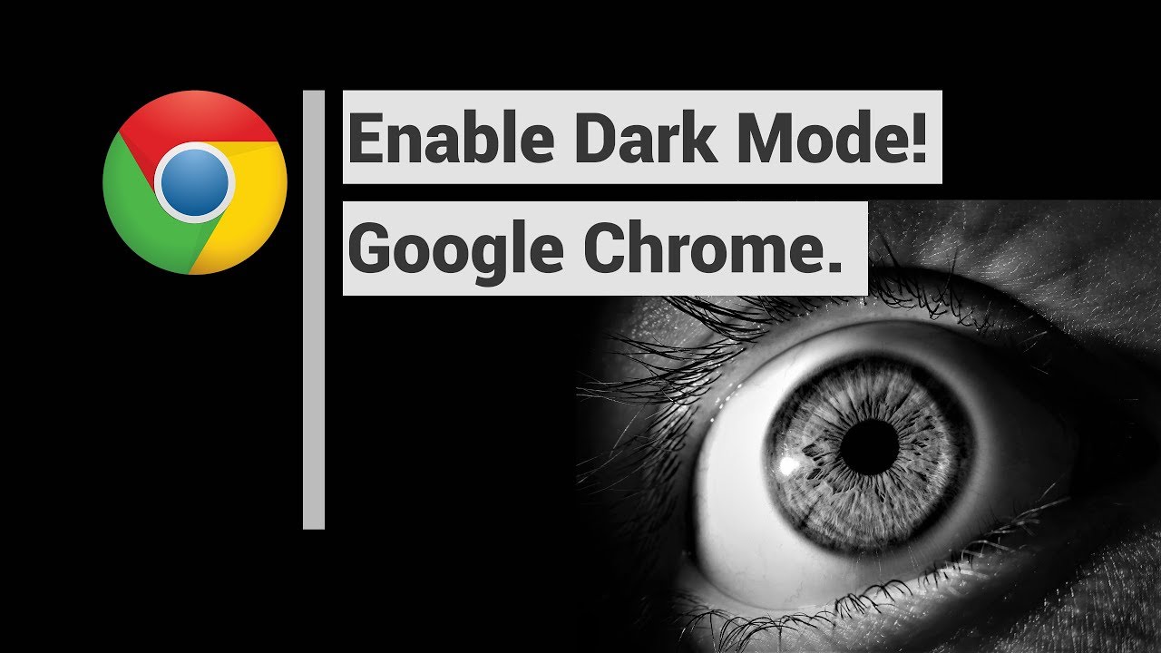 How to Enable Dark Mode in Google Chrome Windows 10