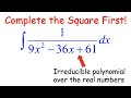 Integrating Complex Functions and Quadratics